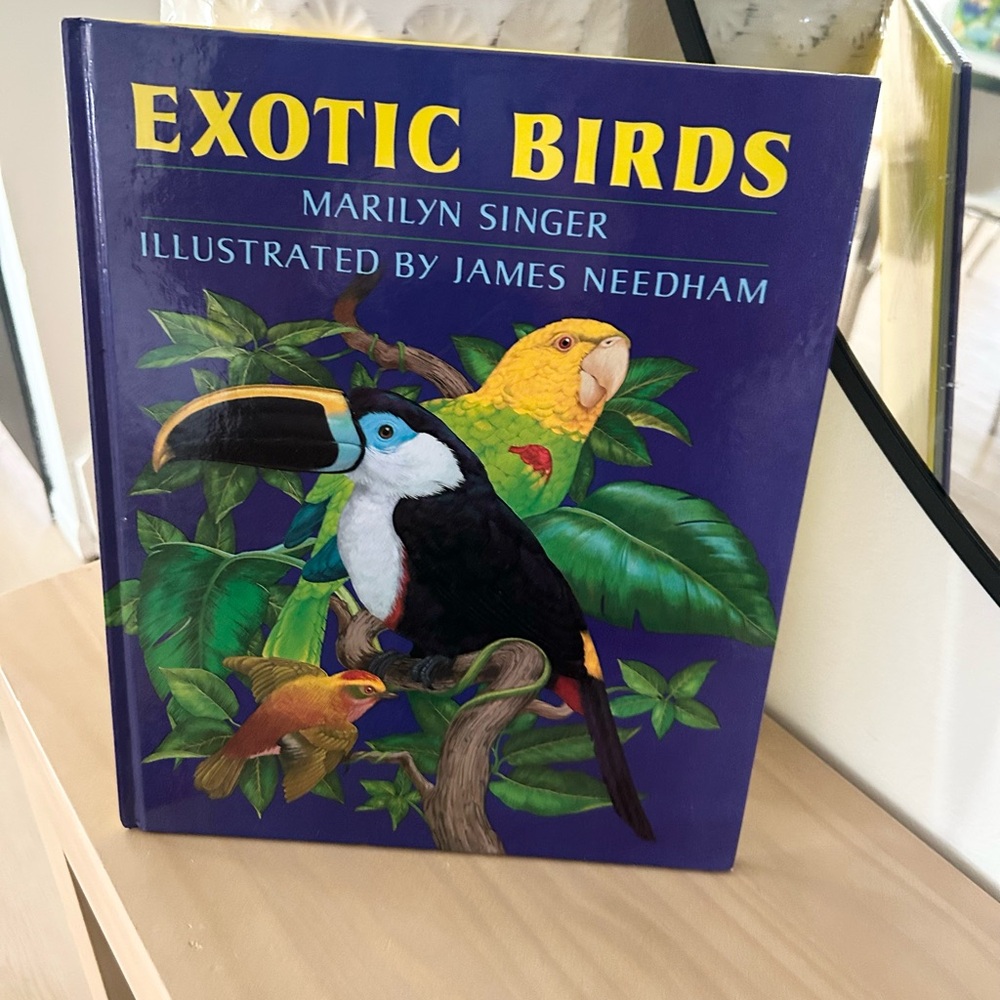 Vintage 1990 Exotic Birds Hardcover Book Marilyn Singer Needham